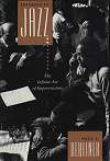Thinking In Jazz - The Infinite Art of Improvisation