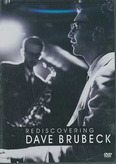 Brubeck, Dave - Rediscovering Dave Brubeck