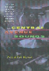 Central Avenue Sounds - Jazz in Los Angeles