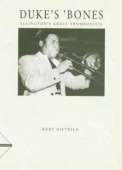Duke's Bones - Ellington's Great Trombonists