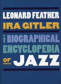 Biographical Encyclopedia of Jazz, The
