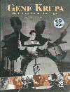 Gene Krupa - The Pictorial Life Of A Jazz Legend