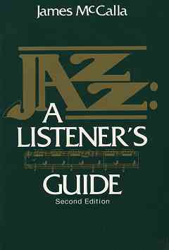 Jazz:A Listener's Guide
