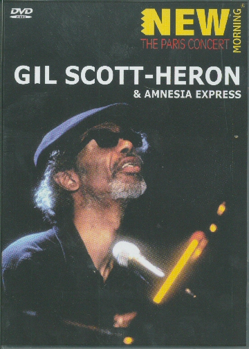 Gil Scott-Heron & Amnesia Express