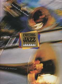 Portrait of a Festival - Montreal Jazz Festival Portrait of a Festival - Montreal Jazz Festival