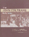 The John Coltrane Reference