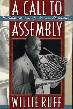 Call To Assembly, A - The Autobiography of a Musical Storyteller