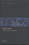 silent solos - improvisers speak silent solos - improvisers speak