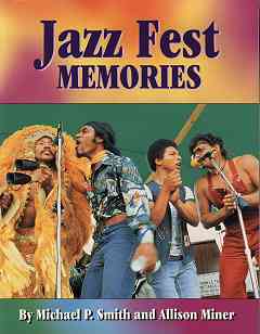 Jazz Fest Memories