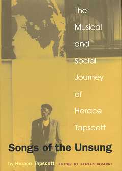 Songs of the Unsung - The Musical and Social Journey of Horace T Songs of the Unsung - The Musical and Social Journey of Horace T