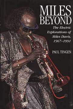 Miles Beyond - The Electric Explorations of Miles Davis, 1967-19
