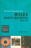 Studio Recordings of Miles Davis 1965-'68 by Keith Waters Studio Recordings of Miles Davis 1965-'68 by Keith Waters