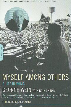 Myself Among Others - A Life in Music Myself Among Others - A Life in Music