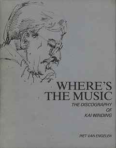 Where's The Music? - The Discography of Kai Winding