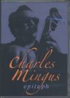 Charles Mingus - epitaph